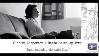 Seco estudio de caballos Clarice Lispector [upl. by Andee725]