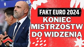 FAKT EURO 2024 PODSUMOWANIE MISTRZOSTW EUROPY W WYKONANIU POLAKÓW [upl. by Rossy]