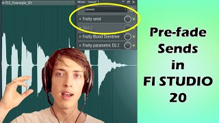 Prefade sends and Parallel processing FL STUDIO 20 [upl. by Enialedam]