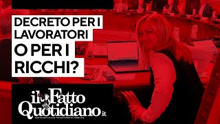 Decreto per i lavoratori o per i ricchi [upl. by Eirised191]