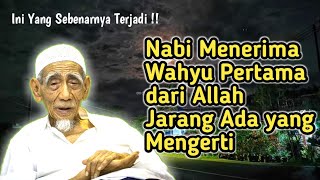 pengajian mbah maimun Sejarah Gua Hira Tempat Nabi Menerima Wahyu dari Allah Jarang dibahas Habib [upl. by Richel]