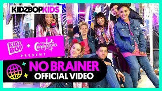 KIDZ BOP Kids  No Brainer Official Music Video KIDZ BOP 39 [upl. by Gosser]