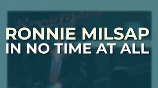 Ronnie Milsap  In No Time At All Official Audio [upl. by Kessler120]