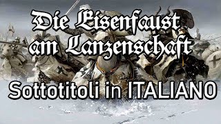 Die Eisenfaust am Lanzenschaft  Ordine Teutonico  Sottotitoli in ITALIANO [upl. by Sarajane]