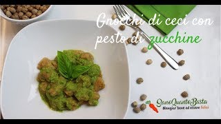 Gnocchi di ceci fatti in casa conditi con pesto di zucchine [upl. by Abehsile]