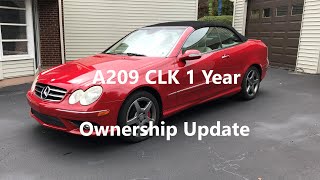 Mercedes  Benz CLK Convertible 1 Year Ownership Update 2006 A209 [upl. by Mad]