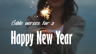 Bible Verses for the New Year  Happy 2024 [upl. by Atimad]