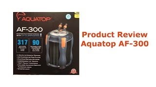 Aquatop AF300 Product Review [upl. by Odessa]