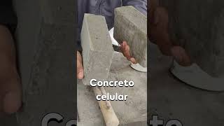 CONCRETO CELULAR AIREADO O CONCRETO LIGERO CELULAR [upl. by Sells]