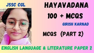 Hayavadana by Girish Karnad MCQs Part 2 JSSC CGL ENGLISH PAPER 2 MCQs 100 questions with answers [upl. by Brnaba102]