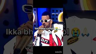 ikka Mtv hustle 4 Funny moment 😂 mtvhustle4 ikka raftaar [upl. by Natala]