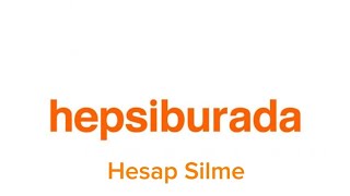 Hepsiburada Hesap Silme  Hepsiburada Üyelik İptali Nasıl Yapılır [upl. by Kcirdehs]