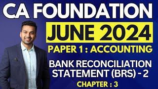 BRS  2  Ch 3  Adjusted Cash Book  CA Foundation Accounts June 2024  CA Parag Gupta [upl. by Melinda981]