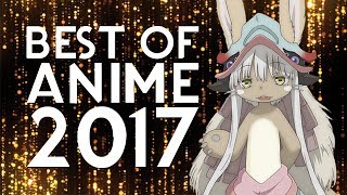 Best of Anime 2017 [upl. by Motch]