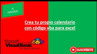 Crea tu calendario con formulario vba excel Petición de suscriptor [upl. by Atilal]