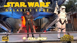 First Order searches for the Resistance  4K Full Show Experience at Galaxys Edge starwars disney [upl. by Dora]