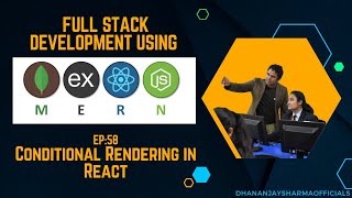 58 Conditional Rendering in React  React Tutorial in Hindi  Full Stack Development using MERN [upl. by Najed]