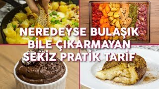 Neredeyse Bulaşık Bile Çıkarmayan 8 Pratik Yemek Tarifi Seç Beğen  Yemekcom [upl. by Mercorr]