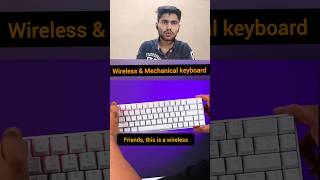 Wireless amp Mechanical keyboard  Best Gaming keyboard  unique gadget Tech Gadgets viralvideo [upl. by Inga]