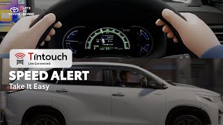 Toyota TIntouch – Eps 10 Speed Alert Take It Easy [upl. by Blumenfeld]