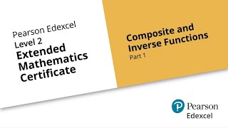 Level 2 Extended Maths Certificate Topic Paper 9  Composite and inverse functions Part 1 [upl. by Aeel]