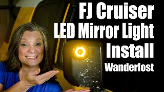 LED Mirror Light Kit For FJ Cruiser How To Install [upl. by Dygall]