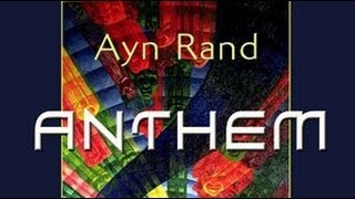 ANTHEM by Ayn Rand  FULL AudioBook  Greatest AudioBooks V1 [upl. by Labannah523]