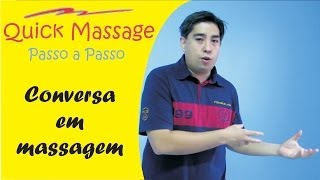 Quick Massage Curso Online Conversase ou não Durante a Massagem [upl. by Anuaf649]