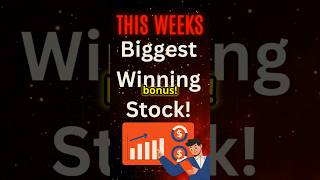 Biggest Winning Stocks This Week  MUST SEE Bonus stocks newsupdate finance [upl. by Ettennan]