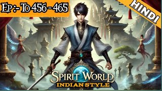 Spirit World The Complete Series Explained  Episode 456465 Rozverse [upl. by Ialohcin]