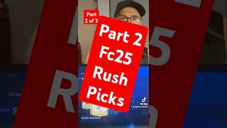 Part 2 fc25 rush player picks fcpacks fifapacks [upl. by Marlo]