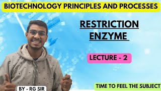 RESTRICTION ENZYME BIOTECHNOLOGY PRINCIPLE AND PROCESS CLASS 12TH [upl. by Yeleak]