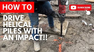 DRIVING HELICAL PILES WITH AN IMPACT WRENCH [upl. by Aria]