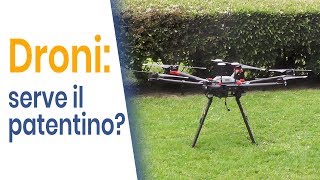 Serve il patentino per far volare un drone [upl. by Hacker]