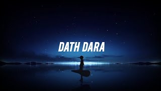 Datha Dara slowedreverb [upl. by Gregory]