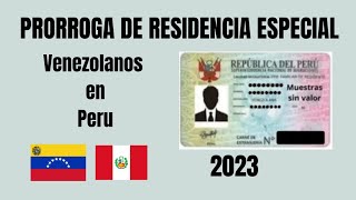 Como hacer la Prorroga de Residencia Especial 2023venezolanos en Peru [upl. by Fanechka736]