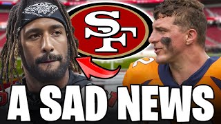 BREAKING EXCELLENT UPDATE BUT TEARS ARE INEVITABLE 49ERS NEWS [upl. by Asena699]