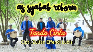 TANDA CINTA  lagu melayu deli  As syabab reborn cipt  Zulfan Effendi Lubis lagumelayu musik [upl. by Ricardo]