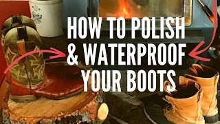 How to Polish and Waterproof your Leather Shoes and Boots [upl. by Pol]