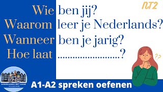 🗣Oefenen met spreken A1A2 NT2 Speak Dutch beginners [upl. by Drusi]