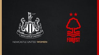 LIVE  Newcastle United Women v Nottingham Forest Women [upl. by Sandro]