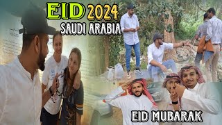 EID SAUDI ARABIA 2024 AAP SE MILKAR ACHA LAGA😍EID MUBARAK  Eid Vlog [upl. by Huggins256]