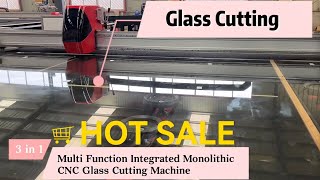 3 in 1 Multi Function CNC Glass Cutting MachineIntegrated Monolithic Glass Cutting Machine 3826 [upl. by Anovad]