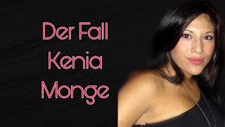 Der Fall Kenia Monge  True Crime deutsch  Podcast [upl. by Atteynek]