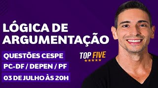 Top 5  Lógica de Argumentação  CESPE [upl. by Atiek]