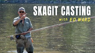 Skagit Casting With the Guru Ed Ward  Clearwater Spey Gathering 2024 [upl. by Engeddi]