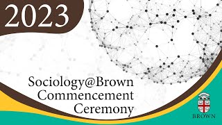 SociologyBrown Commencement 2023 [upl. by Adnalra]