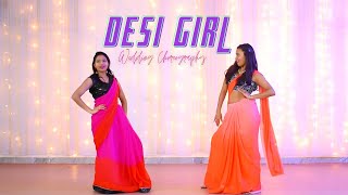 Desi Girl Dance Cover  Easy Wedding Choreography  ft Akanksha Gupta [upl. by April]