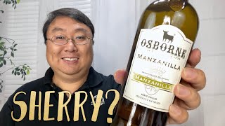 Osborne Manzanilla Sherry Review [upl. by Morry]