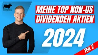 Die Besten Dividenden Aktien die NICHT aus den USA kommen 2 [upl. by Euk]